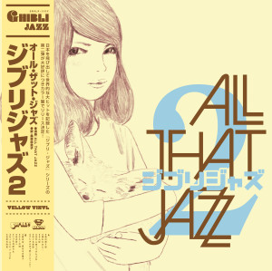 Ghibli Jazz 2 (Yellow Vinyl)
