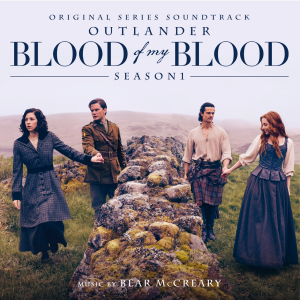 Outlander: Blood of My Blood (Red Vinyl)