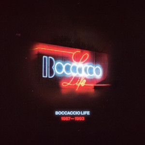 Boccaccio Life 1987 - 1993