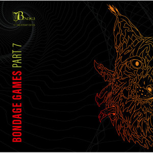 Bondage Games Part 7 (Red Vinyl)