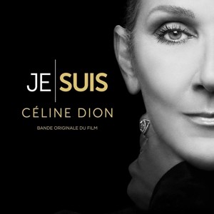 Je Suis : Celine Dion (French Edition)