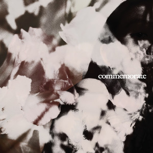 Commemorate (Clear Vinyl)