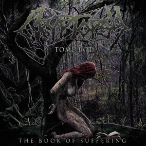 The Book of Suffering Tome I & II