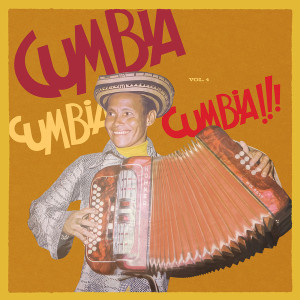 Cumbia Cumbia Cumbia!!! Vol.4