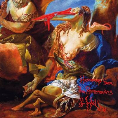 Hosannas From the Basements of Hell