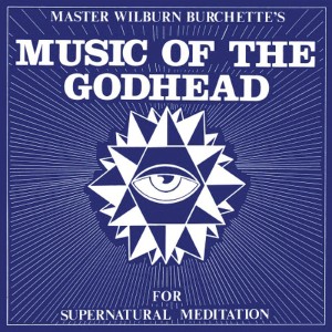 Music of the Godhead for Supernatural Meditation