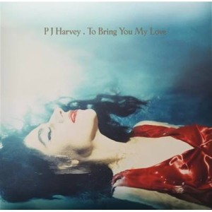 To Bring You My Love