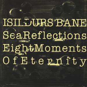 Sea Reflections / Eight Moments of Eternity