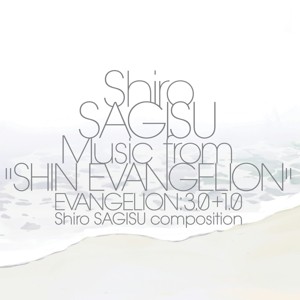 Music From "Shin Evangelion" Evangelion: 3.0+1.0