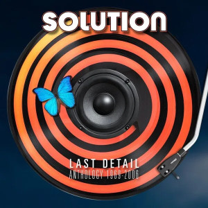 Last Detail - Anthology 1967-2006