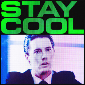 Stay Cool (Green Vinyl)