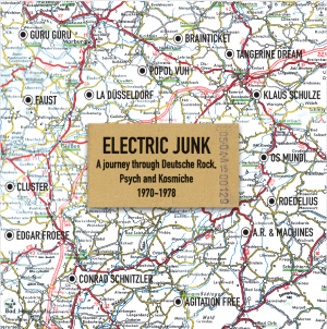 Electric Junk: Deutsche Rock, Psych and Kosmische 1970-1978