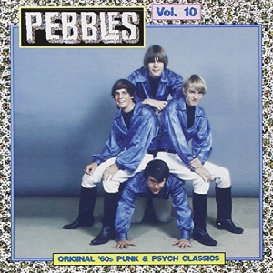 Pebbles Vol. 10